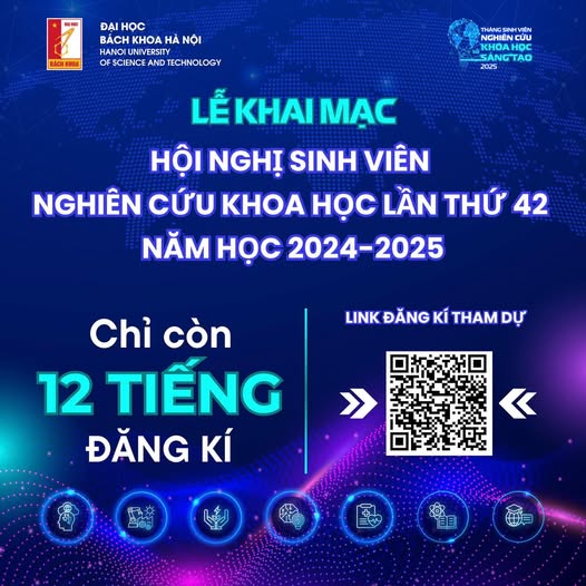 🌟 [COUNTDOWN 12 HOURS] – LỄ KHAI MẠC HỘI NGHỊ SINH VIÊN NGHIÊN CỨU KHOA HỌC LẦN THỨ 42 NĂM HỌC 2024-2025 🌟